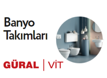 Güral Banyo Takımları